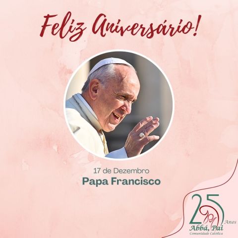 17 de dezembro: aniversário de nascimento de Papa Francisco 17 de dezembro: aniversário de nascimento de Papa Francisco