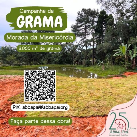 Campanha da Grama – Vamos juntos cultivar esse Projeto de Deus! Campanha da Grama – Vamos juntos cultivar esse Projeto de Deus!