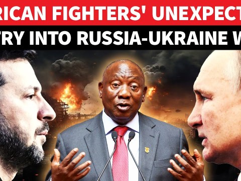 Ramaphosa’s HUGE MOVE As African Fighters Join Russia-Ukraine War; Shockwaves From Kyiv To Moscow Ramaphosa’s HUGE MOVE As African Fighters Join Russia-Ukraine War; Shockwaves From Kyiv To Moscow