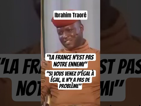 Ibrahim Traoré à la France : “Si vous venez d’égal à égal, il n’y a pas de problème” Ibrahim Traoré à la France : “Si vous venez d’égal à égal, il n’y a pas de problème”