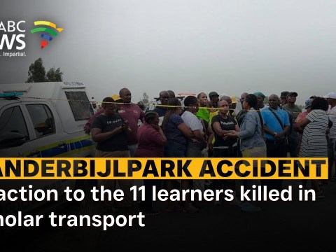 Reaction to the 11 learners killed in scholar transport Reaction to the 11 learners killed in scholar transport