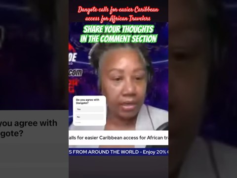 #dangote calls for easier #caribbean access for #african travelers. #trending #caribbean #news #dangote calls for easier #caribbean access for #african travelers. #trending #caribbean #news