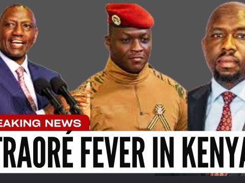 Ibrahim Traoré’s Rise Sparks Panic in Kenya | Why Ruto Fears a Burkina-Style Uprising Ibrahim Traoré’s Rise Sparks Panic in Kenya | Why Ruto Fears a Burkina-Style Uprising