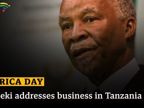 Africa Day I Mbeki addresses business in Tanzania Africa Day I Mbeki addresses business in Tanzania
