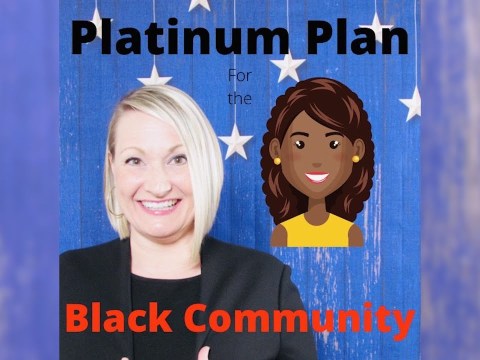 Platinum Plan for the Black Community Platinum Plan for the Black Community