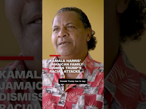 Kamala Harris’ Jamaican family dismiss Trump’s racial attacks Kamala Harris’ Jamaican family dismiss Trump’s racial attacks