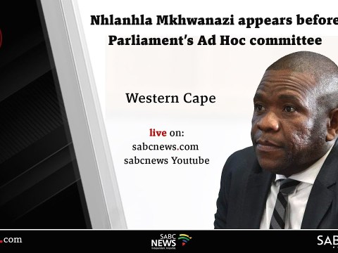 Parliament Ad Hoc Committee | Nhlanhla Mkhwanazi Day 2 Parliament Ad Hoc Committee | Nhlanhla Mkhwanazi Day 2