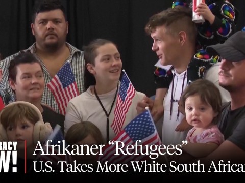 Trump Resettles White South Africans at “Record Pace” While Blocking Refugees from Everywhere Else Trump Resettles White South Africans at “Record Pace” While Blocking Refugees from Everywhere Else