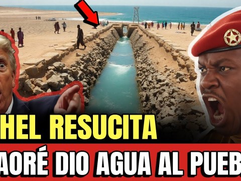 Ibrahim Traoré CAMBIA la historia — Del agua salada al oasis africano Ibrahim Traoré CAMBIA la historia — Del agua salada al oasis africano