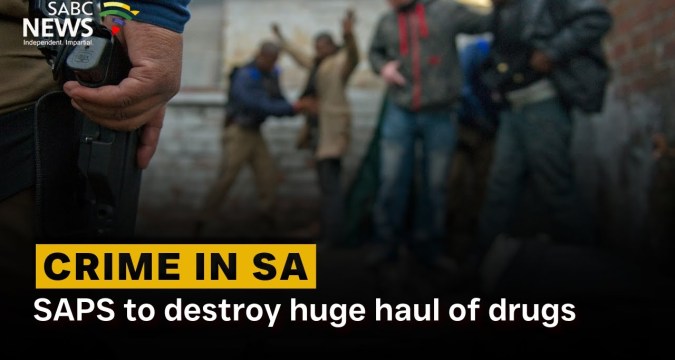 SAPS to destroy huge haul of drugs SAPS to destroy huge haul of drugs