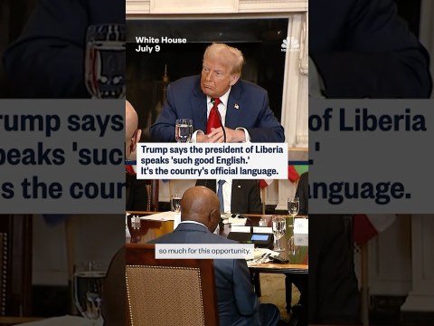 Trump says the president of Liberia speaks ‘such good English.’ It’s the country’s official language Trump says the president of Liberia speaks ‘such good English.’ It’s the country’s official language