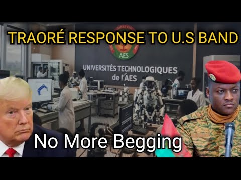 BREAKING: Traoré RESPONDS to US Travel Ban — Africa BUILDS Its Future Without Permission! BREAKING: Traoré RESPONDS to US Travel Ban — Africa BUILDS Its Future Without Permission!