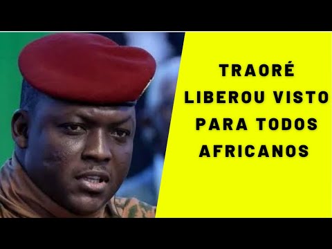 Ibrahim Traoré do Burkina Faso declara fim de Vistos para os africanos Ibrahim Traoré do Burkina Faso declara fim de Vistos para os africanos