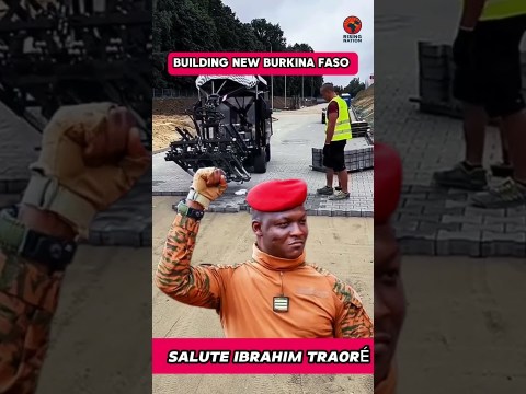 captain Ibrahim traore Building New Burkina Faso #ibrahimtraoré #burkinafasodevelopment #road captain Ibrahim traore Building New Burkina Faso #ibrahimtraoré #burkinafasodevelopment #road