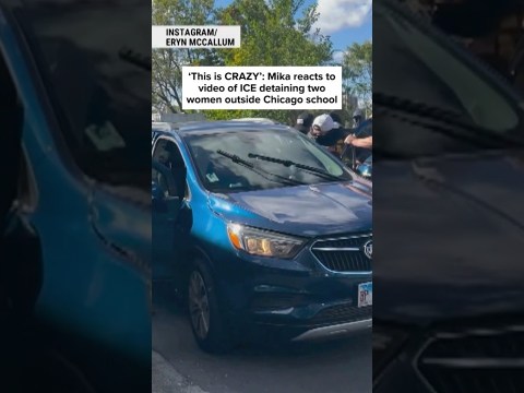 ‘This is CRAZY’: Mika reacts to video of ICE removing two women outside Chicago school ‘This is CRAZY’: Mika reacts to video of ICE removing two women outside Chicago school