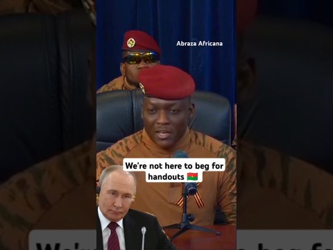“We’re not here to beg Russia for handouts” Ibrahim Traore “We’re not here to beg Russia for handouts” Ibrahim Traore