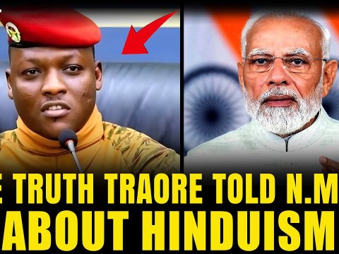 What Did Ibrahim Traoré Tell Narendra Modi About Hinduism and Brahman? What Did Ibrahim Traoré Tell Narendra Modi About Hinduism and Brahman?