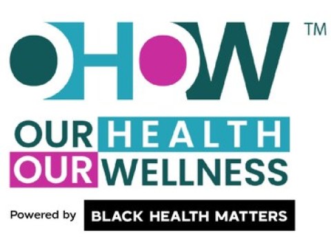 Our Health Our Wellness April 2026 Launch/Black Health Matters Foundation National Campaign for Health & Wellness Our Health Our Wellness April 2026 Launch/Black Health Matters Foundation National Campaign for Health & Wellness