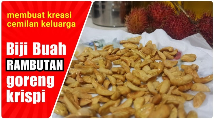 Cara Memasak Biji Rambutan Dari Limbah Dapur Menjadi Harta Karun Lezat Cara Memasak Biji Rambutan Dari Limbah Dapur Menjadi Harta Karun Lezat