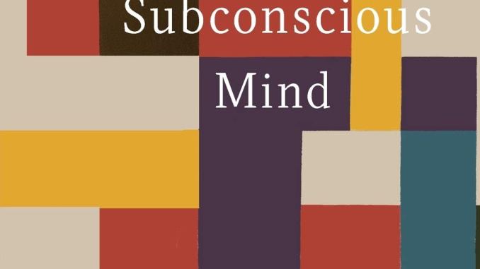 Your subconscious mind power Your subconscious mind power