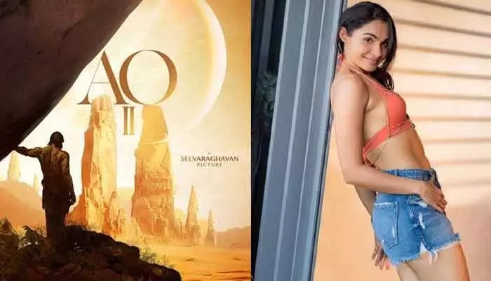 ‘యుగానికి ఒక్కడు-2’ నుంచి ఆండ్రియా ఔట్! సెల్వ రాఘవన్ తో పనిచేయడం నరకమేనా? దిమ్మతిరిగే షాక్! ‘యుగానికి ఒక్కడు-2’ నుంచి ఆండ్రియా ఔట్! సెల్వ రాఘవన్ తో పనిచేయడం నరకమేనా? దిమ్మతిరిగే షాక్!