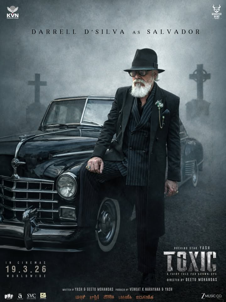 Darrell D'Silva as Salvador in Yash Toxic movie first look poster Darrell D'Silva as Salvador in Yash Toxic movie first look poster