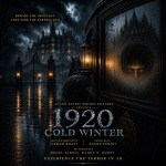 1920 Cold Winter movie poster featuring Vikram Bhatt and Anand Pandit 1920 Cold Winter movie poster featuring Vikram Bhatt and Anand Pandit