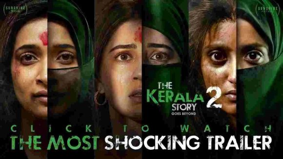 The Kerala Story 2 Trailer Out: Sparks National Debate, Set for Feb 27, 2026 Release The Kerala Story 2 Trailer Out: Sparks National Debate, Set for Feb 27, 2026 Release