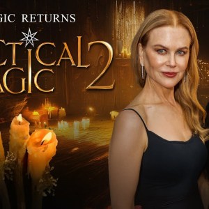 Practical Magic 2 Practical Magic 2
