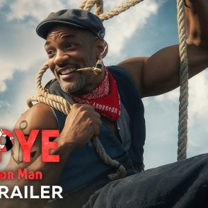 POPEYE: Live Action Movie – Full Teaser Trailer – Will Smith POPEYE: Live Action Movie – Full Teaser Trailer – Will Smith