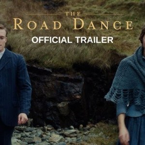 The Road Dance (2021): A Haunting Tale of Love and Resilience in the Scottish Highlands The Road Dance (2021): A Haunting Tale of Love and Resilience in the Scottish Highlands