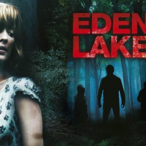Eden Lake (2008) Eden Lake (2008)