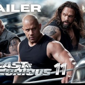 FAST & FURIOUS 11 (2025) FAST & FURIOUS 11 (2025)