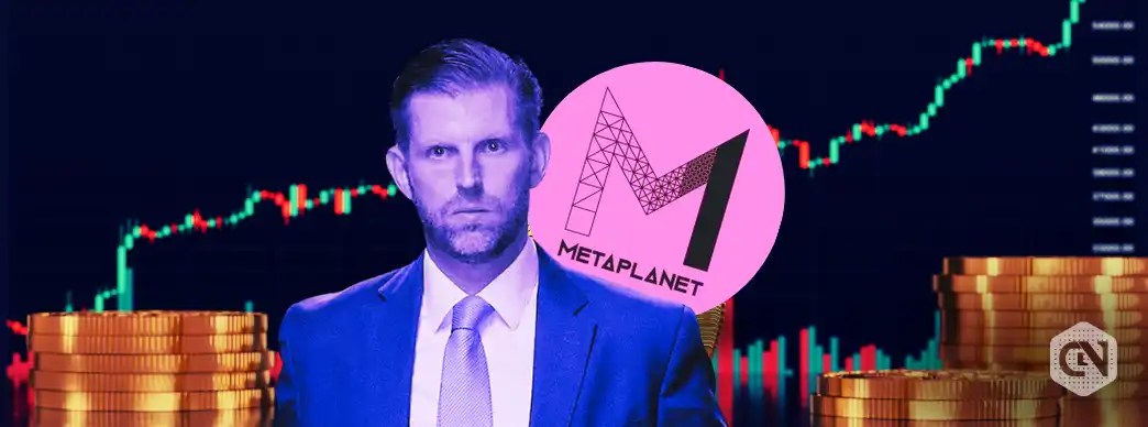 Metaplanet Appoints Eric Trump for Advisory Role Stock Soars Metaplanet Appoints Eric Trump for Advisory Role Stock Soars