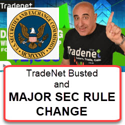 TradeNet Busted (not surprising) and a BIG regulatory surprise TradeNet Busted (not surprising) and a BIG regulatory surprise