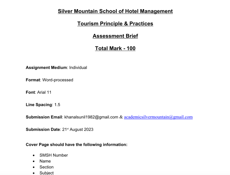 Silver Mountain School of Hotel Management – Tourism Principle & Practices – Assessment Brief Silver Mountain School of Hotel Management – Tourism Principle & Practices – Assessment Brief