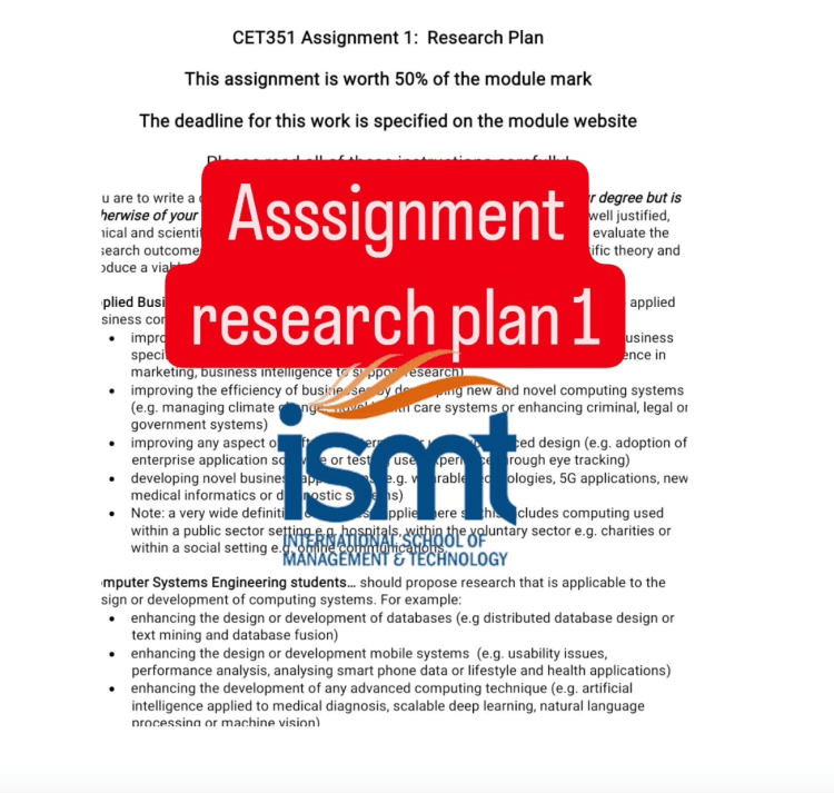 CET351 Assignment 1: Research Plan – ISMT CET351 Assignment 1: Research Plan – ISMT