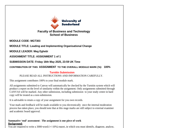 MGT303 Leading and Implementing Organisational Change  ASSIGNMENT for MAY SUBMISSIONS MGT303 Leading and Implementing Organisational Change  ASSIGNMENT for MAY SUBMISSIONS