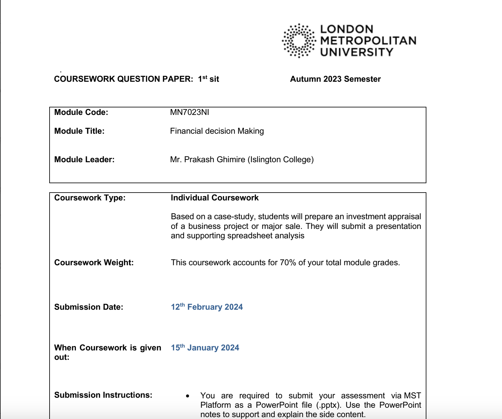 Module Code: MN7023NIModule Title: Financial decision Making – Islington College Module Code: MN7023NIModule Title: Financial decision Making – Islington College