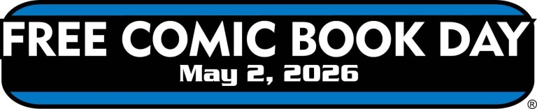 May 2nd, 2026 will see Free Comic Book Day and “Comics Giveaway Day” May 2nd, 2026 will see Free Comic Book Day and “Comics Giveaway Day”