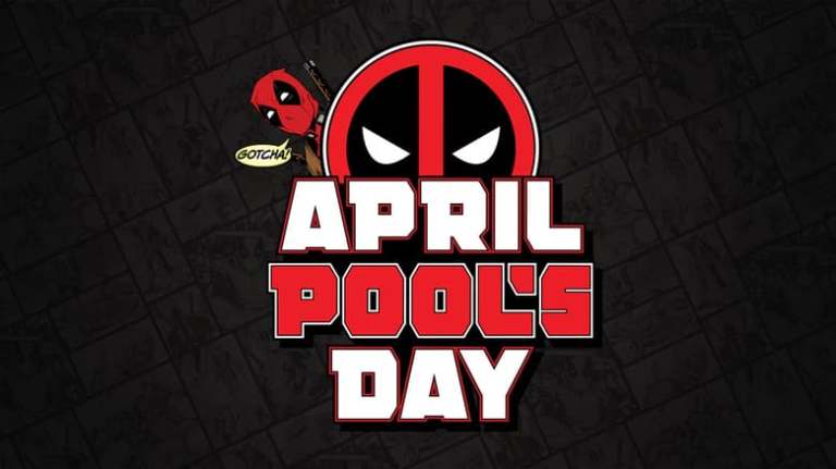 DEADPOOL: APRIL POOL’S DAY brings Gail Simone back to Wade Wilson DEADPOOL: APRIL POOL’S DAY brings Gail Simone back to Wade Wilson