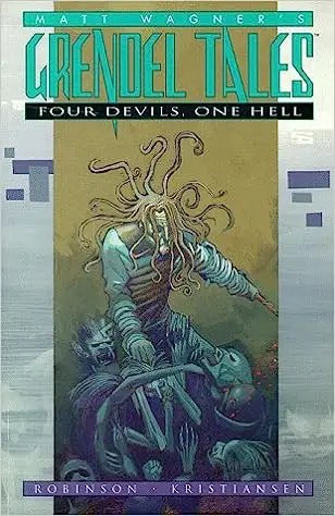 Grendel Tales: Four Devils, One Hell