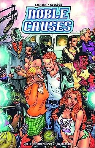 Noble Causes Vol. 1: In Sickness And In Health