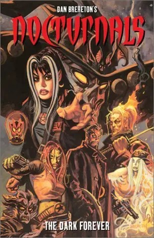 Nocturnals Vol. 2: The Dark Forever