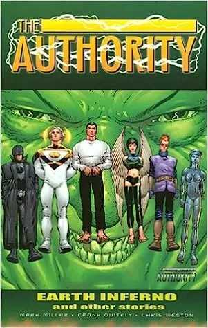 The Authority: Earth Inferno and Other Stories