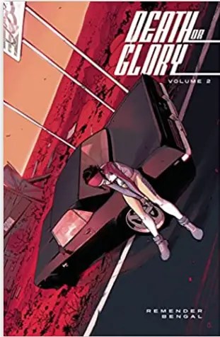 Death or Glory TPB Vol 2
