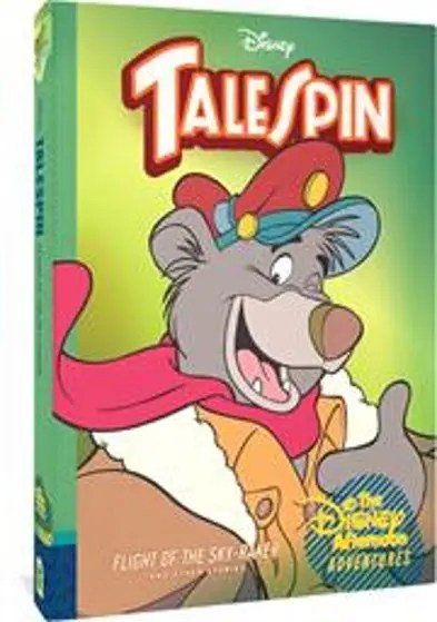 TALESPIN HC VOL 02 FLIGHT OF THE SKY-RAKER DISNEY AFTERNOON ADVENTURES