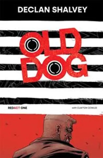 OLD DOG TP REDACT ONE BOOK 1 (MR)