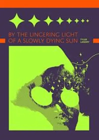 BY THE LINGERING LIGHT OF A SLOWLY DYING SUN TP