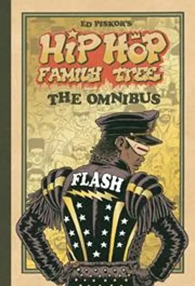 HIP HOP FAMILY TREE THE OMNIBUS HC (MR)